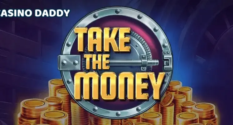 Take the Money by Red Tiger1 min 747x400